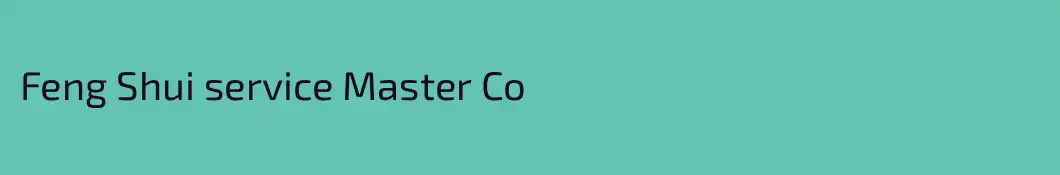 Feng Shui service Master Co